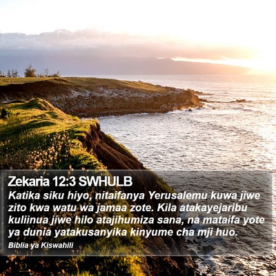 Zekaria 12:3 SWHULB Bible Verse Image