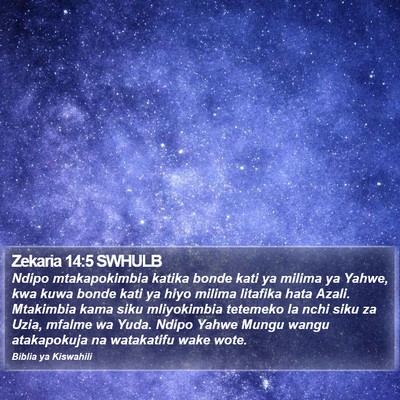 Zekaria 14:5 SWHULB Bible Verse Image