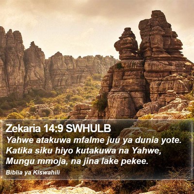 Zekaria 14:9 SWHULB Bible Verse Image