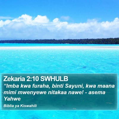 Zekaria 2:10 SWHULB Bible Verse Image