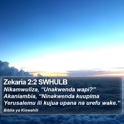 Zekaria 2:2 SWHULB Bible Verse Image