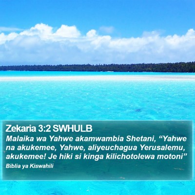 Zekaria 3:2 SWHULB Bible Verse Image