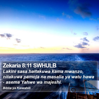 Zekaria 8:11 SWHULB Bible Verse Image