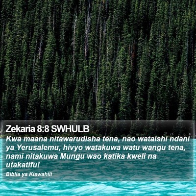 Zekaria 8:8 SWHULB Bible Verse Image
