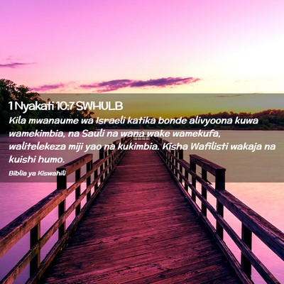 Picture 02 - 1 Nyakati 10:7 SWHULB - Kila mwanaume wa Israeli katika bonde alivyoona - Bible Verse Picture