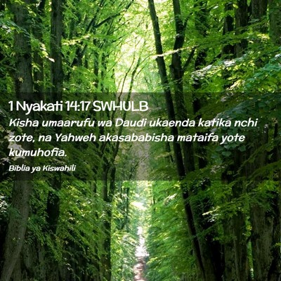 Picture 02 - 1 Nyakati 14:17 SWHULB - Kisha umaarufu wa Daudi ukaenda katika nchi zote, - Bible Verse Picture
