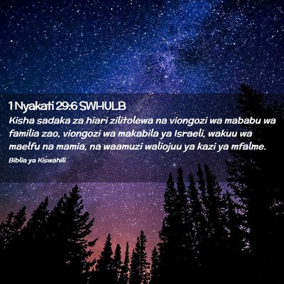 Picture 02 - 1 Nyakati 29:6 SWHULB - Kisha sadaka za hiari zilitolewa na viongozi wa - Bible Verse Picture