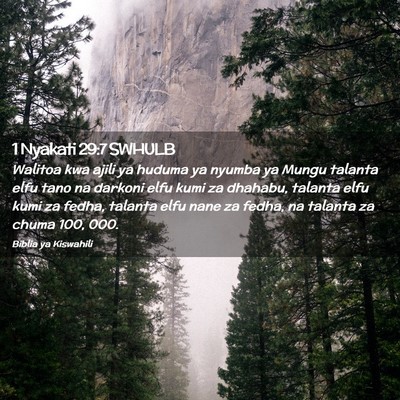 Picture 02 - 1 Nyakati 29:7 SWHULB - Walitoa kwa ajili ya huduma ya nyumba ya Mungu - Bible Verse Picture