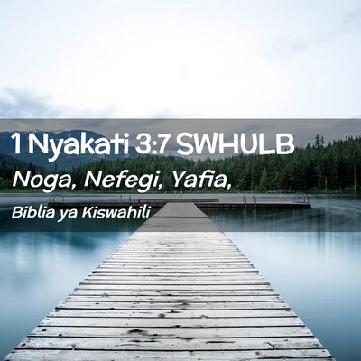 Picture 02 - 1 Nyakati 3:7 SWHULB - Noga, Nefegi, - Bible Verse Picture