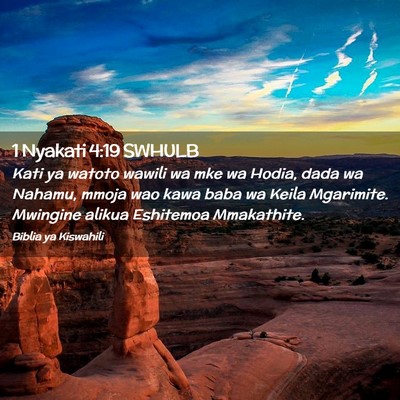 Picture 02 - 1 Nyakati 4:19 SWHULB - Kati ya watoto wawili wa mke wa Hodia, dada wa - Bible Verse Picture