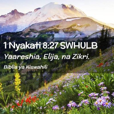 Picture 02 - 1 Nyakati 8:27 SWHULB - Yaareshia, Elija, na - Bible Verse Picture