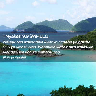 Picture 02 - 1 Nyakati 9:9 SWHULB - Ndugu zao waliandika kwenye orodha ya namba 956 - Bible Verse Picture