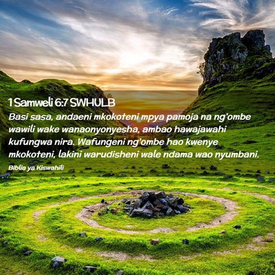 Picture 02 - 1 Samweli 6:7 SWHULB - Basi sasa, andaeni mkokoteni mpya pamoja na - Bible Verse Picture