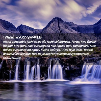Picture 02 - 1 Wafalme 20:25 SWHULB - Kisha ujihesabie jeshi kama lile jeshi - Bible Verse Picture