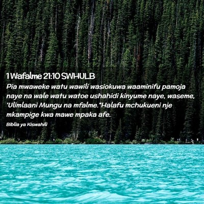 Picture 02 - 1 Wafalme 21:10 SWHULB - Pia mwaweke watu wawili wasiokuwa waaminifu - Bible Verse Picture