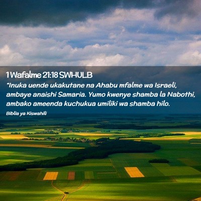 Picture 02 - 1 Wafalme 21:18 SWHULB - “Inuka uende ukakutane na Ahabu mfalme wa - Bible Verse Picture