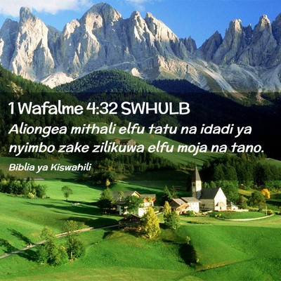 Picture 02 - 1 Wafalme 4:32 SWHULB - Aliongea mithali elfu tatu na idadi ya nyimbo - Bible Verse Picture