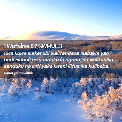 Picture 02 - 1 Wafalme 8:7 SWHULB - Kwa kuwa makerubi walitandaza mabawa yao hadi - Bible Verse Picture