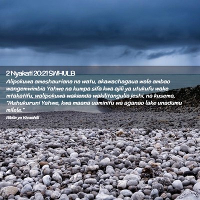 Picture 02 - 2 Nyakati 20:21 SWHULB - Alipokuwa ameshauriana na watu, akawachagaua wale - Bible Verse Picture