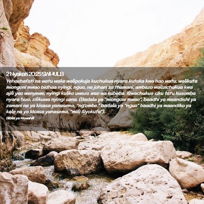 Picture 02 - 2 Nyakati 20:25 SWHULB - Yehoshafati na watu wake walipokuja kuchukua - Bible Verse Picture