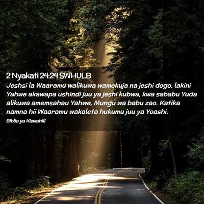 Picture 02 - 2 Nyakati 24:24 SWHULB - Jeshsi la Waaramu walikuwa wamekuja na jeshi - Bible Verse Picture