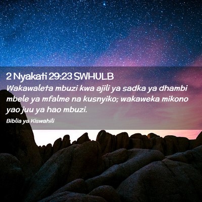 Picture 02 - 2 Nyakati 29:23 SWHULB - Wakawaleta mbuzi kwa ajili ya sadka ya dhambi - Bible Verse Picture