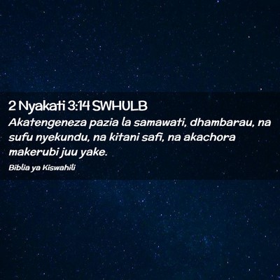 Picture 02 - 2 Nyakati 3:14 SWHULB - Akatengeneza pazia la samawati, dhambarau, na - Bible Verse Picture