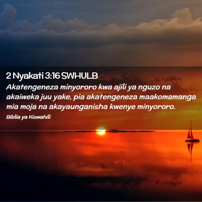 Picture 02 - 2 Nyakati 3:16 SWHULB - Akatengeneza minyororo kwa ajili ya nguzo na - Bible Verse Picture