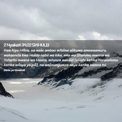 Picture 02 - 2 Nyakati 34:22 SWHULB - Kwa hiyo Hilkia, na wale ambao mfalme alikuwa - Bible Verse Picture