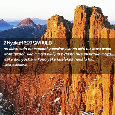 Picture 02 - 2 Nyakati 6:29 SWHULB - na ikiwa sala na maombi yamefanywa na mtu au watu - Bible Verse Picture