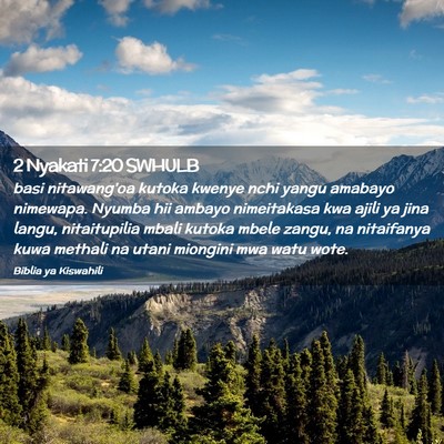 Picture 02 - 2 Nyakati 7:20 SWHULB - basi nitawang'oa kutoka kwenye nchi yangu amabayo - Bible Verse Picture