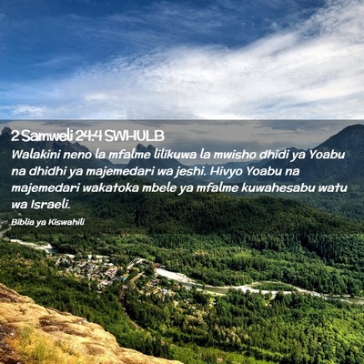 Picture 02 - 2 Samweli 24:4 SWHULB - Walakini neno la mfalme lilikuwa la mwisho dhidi - Bible Verse Picture