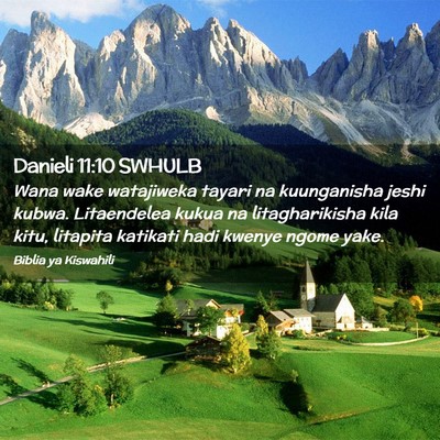 Picture 02 - Danieli 11:10 SWHULB - Wana wake watajiweka tayari na kuunganisha jeshi - Bible Verse Picture
