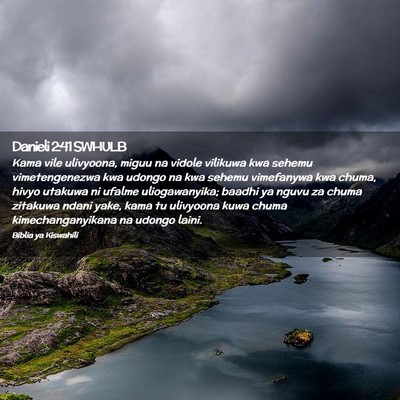 Picture 02 - Danieli 2:41 SWHULB - Kama vile ulivyoona, miguu na vidole vilikuwa kwa - Bible Verse Picture