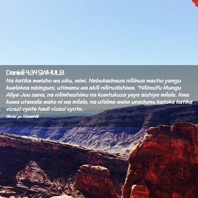 Picture 02 - Danieli 4:34 SWHULB - Na katika mwisho wa siku, mimi, Nebukadneza - Bible Verse Picture