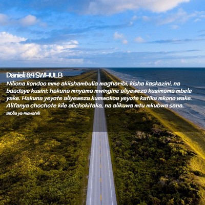 Picture 02 - Danieli 8:4 SWHULB - Niliona kondoo mme akiishambulia magharibi, kisha - Bible Verse Picture