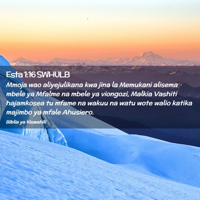 Picture 02 - Esta 1:16 SWHULB - Mmoja wao aliyejulikana kwa jina la Memukani - Bible Verse Picture