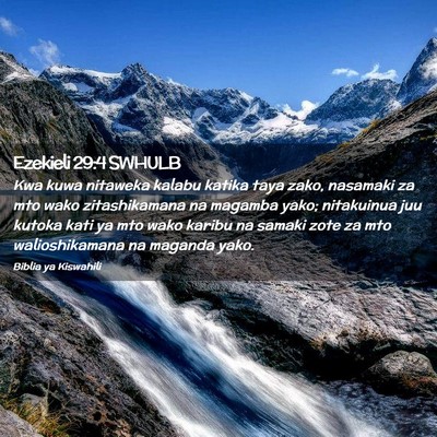 Picture 02 - Ezekieli 29:4 SWHULB - Kwa kuwa nitaweka kalabu katika taya zako, - Bible Verse Picture