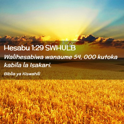 Picture 02 - Hesabu 1:29 SWHULB - Walihesabiwa wanaume 54, 000 kutoka kabila la - Bible Verse Picture