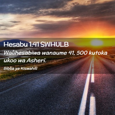 Picture 02 - Hesabu 1:41 SWHULB - Walihesabiwa wanaume 41, 500 kutoka ukoo wa - Bible Verse Picture