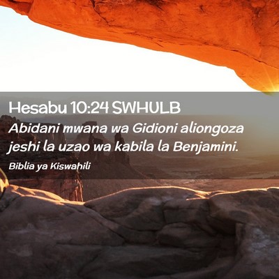 Picture 02 - Hesabu 10:24 SWHULB - Abidani mwana wa Gidioni aliongoza jeshi la uzao - Bible Verse Picture