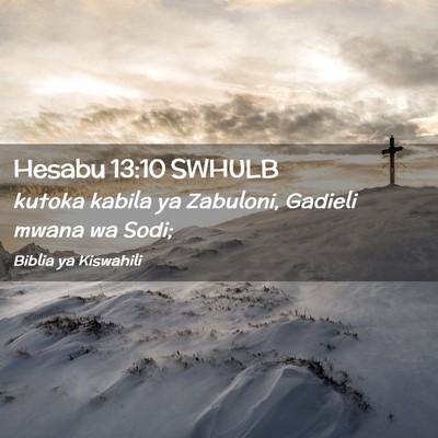 Picture 02 - Hesabu 13:10 SWHULB - kutoka kabila ya Zabuloni, Gadieli mwana wa - Bible Verse Picture