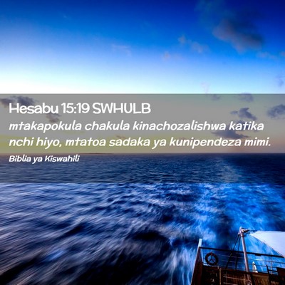 Picture 02 - Hesabu 15:19 SWHULB - mtakapokula chakula kinachozalishwa katika nchi - Bible Verse Picture