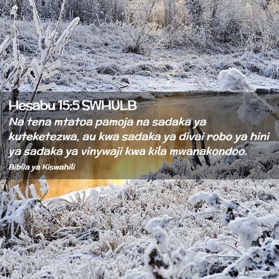 Picture 02 - Hesabu 15:5 SWHULB - Na tena mtatoa pamoja na sadaka ya kuteketezwa, - Bible Verse Picture