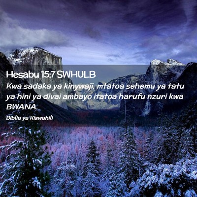 Picture 02 - Hesabu 15:7 SWHULB - Kwa sadaka ya kinywaji, mtatoa sehemu ya tatu ya - Bible Verse Picture
