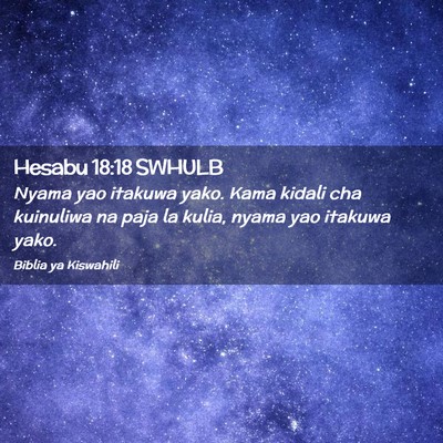 Picture 02 - Hesabu 18:18 SWHULB - Nyama yao itakuwa yako. Kama kidali cha kuinuliwa - Bible Verse Picture