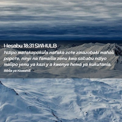 Picture 02 - Hesabu 18:31 SWHULB - Ndipo matakapokula nafaka zote zinazobaki mahali - Bible Verse Picture