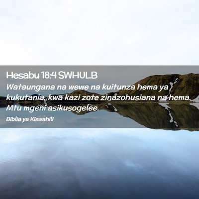 Picture 02 - Hesabu 18:4 SWHULB - Wataungana na wewe na kuitunza hema ya kukutania, - Bible Verse Picture