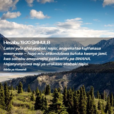 Picture 02 - Hesabu 19:20 SWHULB - Lakini yule atakayebaki najisi, anayekataa - Bible Verse Picture