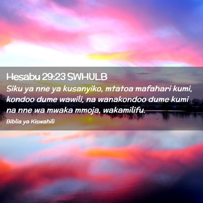 Picture 02 - Hesabu 29:23 SWHULB - Siku ya nne ya kusanyiko, mtatoa mafahari kumi, - Bible Verse Picture